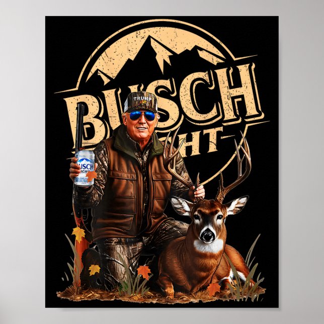 Poster Retro Trump Hunting Deer Funny Beer Drinking Hunti (Frente)