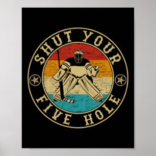 Poster Retro Vintage Fecha o Seu Buraco dos Cinco no Hóqu