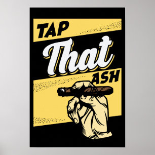 POSTER RETRO VINTAGE TAP DAT ASH FUNNGAR COTAÇÃO CIGAR