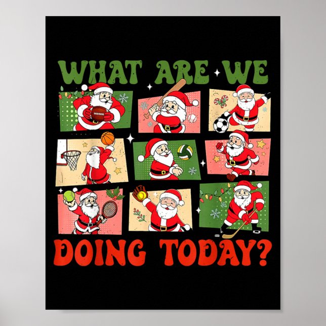 Poster Retro What Are We Doing Today Santa Pe Teacher Tea (Frente)