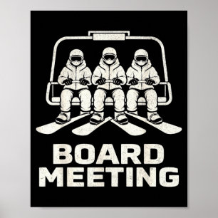 Poster Reunião de Conselho Engraçada Snowboarding Elevado