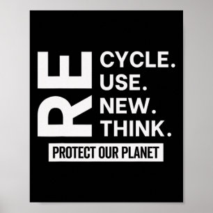 Poster Reutilizar o reciclar Renovar Repensar Proteja a N