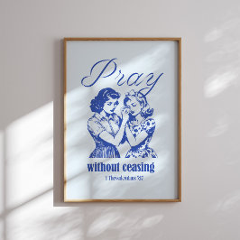 Poster Rezar Sem Cessar Cristão