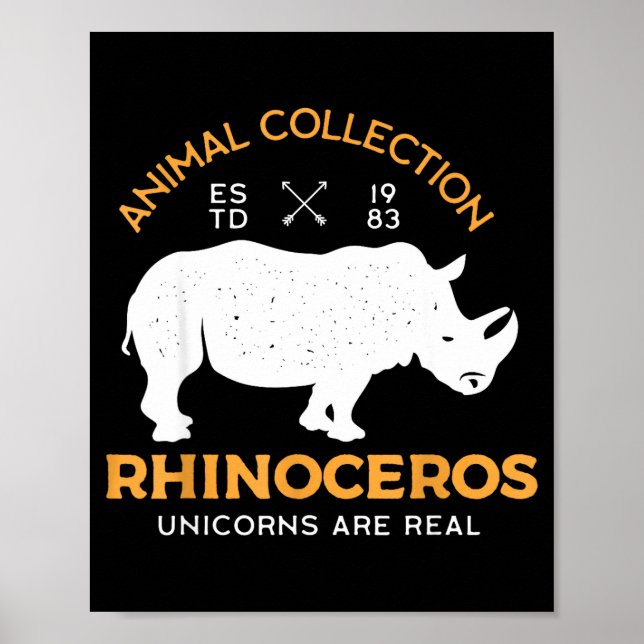 Poster Rhinoceros Unicorns Are Real Funny Animal  (Frente)