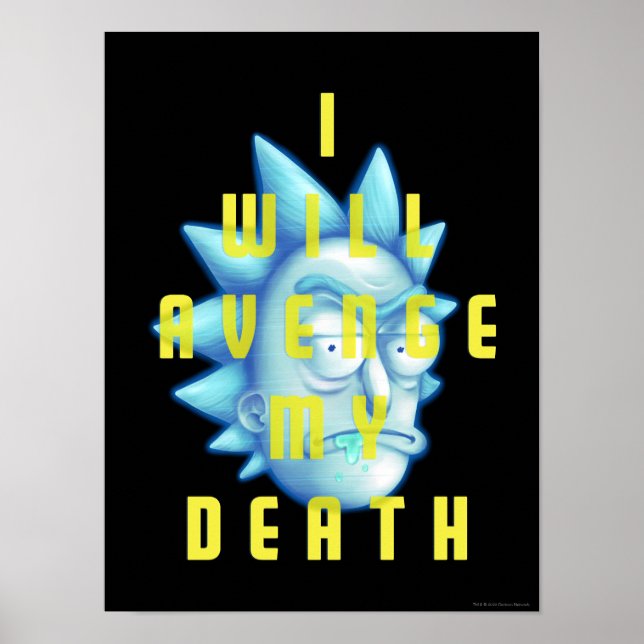 Poster RICK E MORTY™ | Eu Vingarei Minha Morte (Frente)