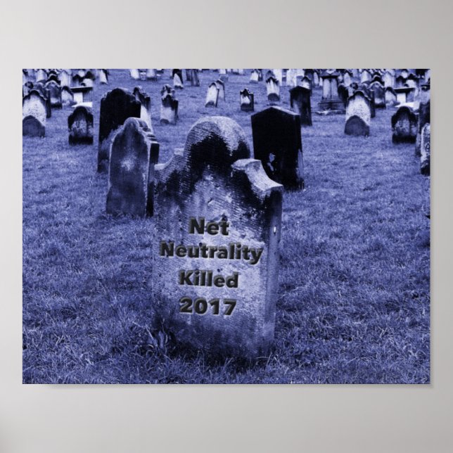 Poster RIP Neutralidade Net Gravestone (Frente)