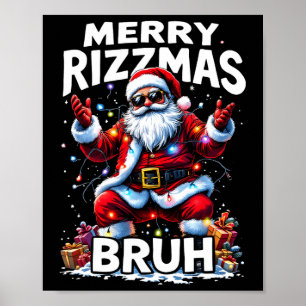 Poster Rizz The Season Bruh Feliz Rizzmas Bruh Papais noe
