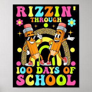 Poster Rizzin' Através De 100 Dias De Crianças Escolares 