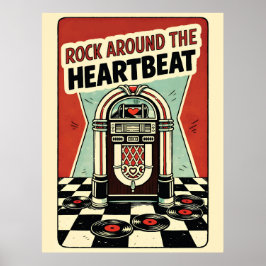 Poster Rock Around the Heartbeat Retro Jukebox Dia dos Na