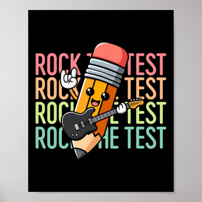 Poster Rock The Test Day Teacher Testing Day Motivational (Frente)