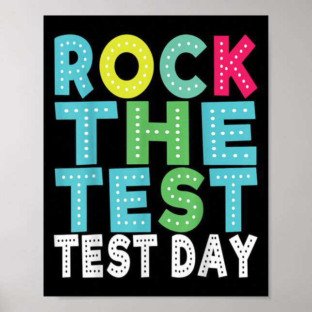 Poster Rock The Test Testing Day Staar Motivational Teach (Frente)