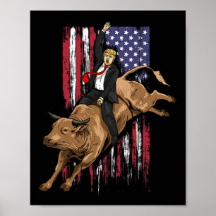 Poster Rodeo Bull Rider Trump American Flag Cowboy Bull R