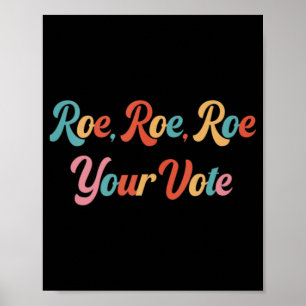 Poster roe roe roe o seu voto 75
