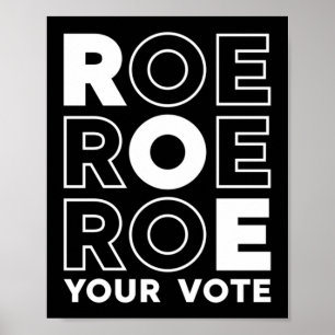 POSTER ROE ROE ROE VOTE 52