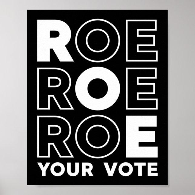 POSTER ROE ROE ROE VOTE 52 (Frente)