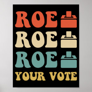 POSTER ROE ROE ROE VOTE 886