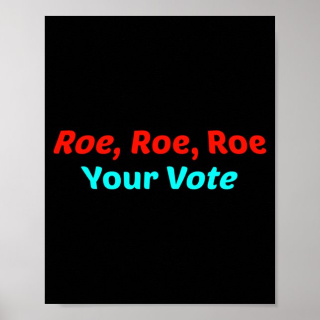 Poster Roe Roe Seu Voto (Frente)