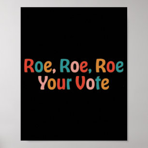 Poster Roe Roe Seu Voto 88