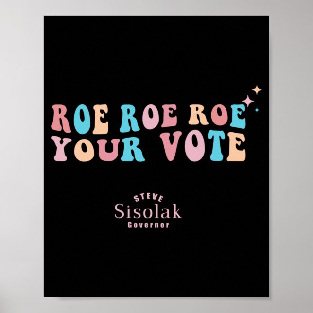 Poster Roe Roe Seu Voto Steve Sisolak Governador (Frente)