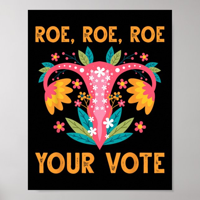 Poster Roe Roe Votou - Flores Feministas Florais Mulheres (Frente)