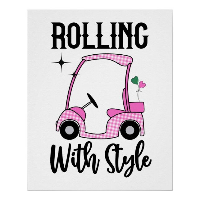 Pôster Rolando com Estilo | Carrinho de Golfe Engraçado (Frente)
