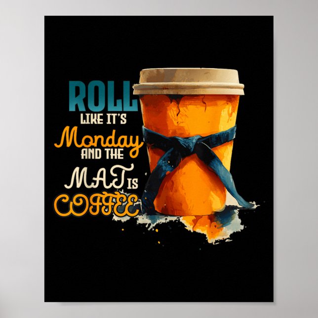 Poster ROLLE Como Se Fosse Segunda e O MAJ fosse Café (Frente)