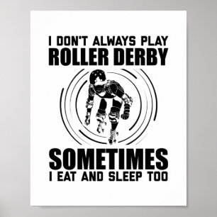 Poster Roller Derby Sayings