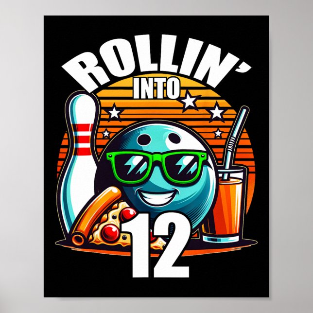 Poster Rollin Into 12 Bowling Birthday Party 12th Birthda (Frente)