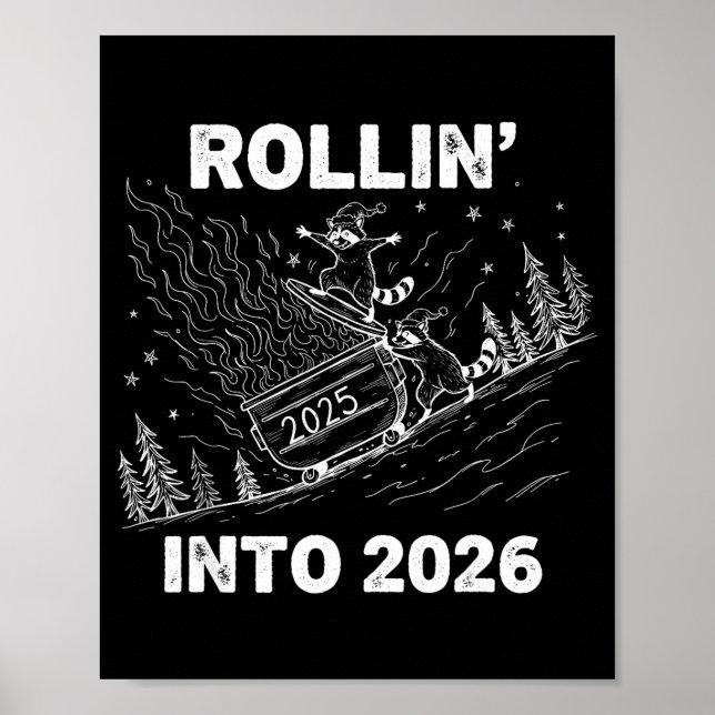 Poster Rollin’ Into 2026 Dumpster Fire New Year Party Fun (Frente)