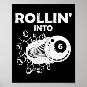 Poster Rollin para 6 Billiards 6 Birthday Flaming Billi