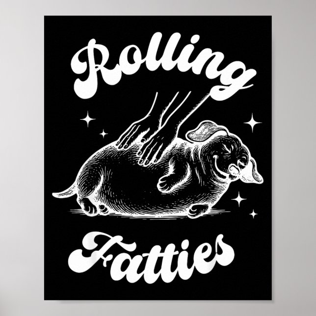 Poster Rolling Fatties Dog Dachshund Weed Wiener Dog Love (Frente)