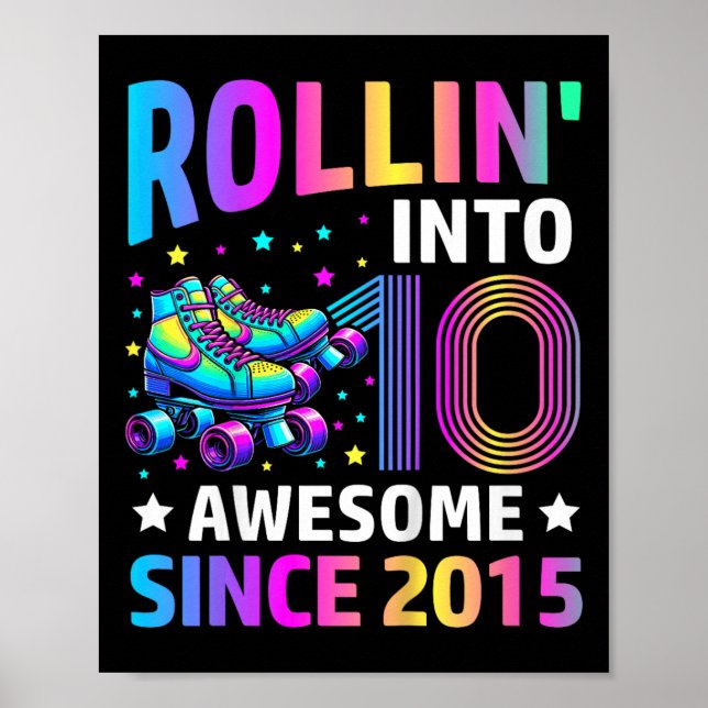 Poster Rolling Into 10 Years Old Skates 10th Birthday Gif (Frente)