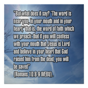 Pôster Romanos 10:8-9 WEBU