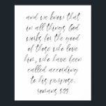 Poster Romanos 8:28<br><div class="desc">E sabemos que em todas as coisas Deus trabalha para o bem daqueles que o amam,  que foram chamados de acordo com o seu propósito. Romanos: Script 8:28 Watercolor</div>