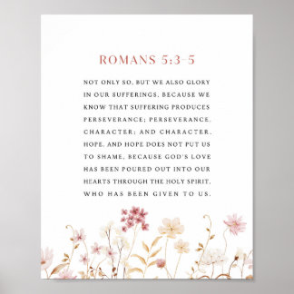 Poster Romans 5:3-5 Floral Bible Verse