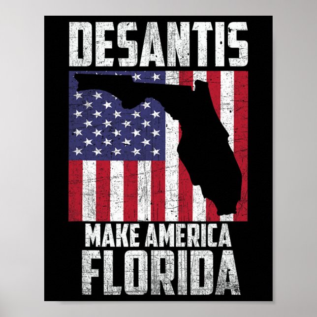 Poster Ron Desantis Make America Florida Again Republican (Frente)