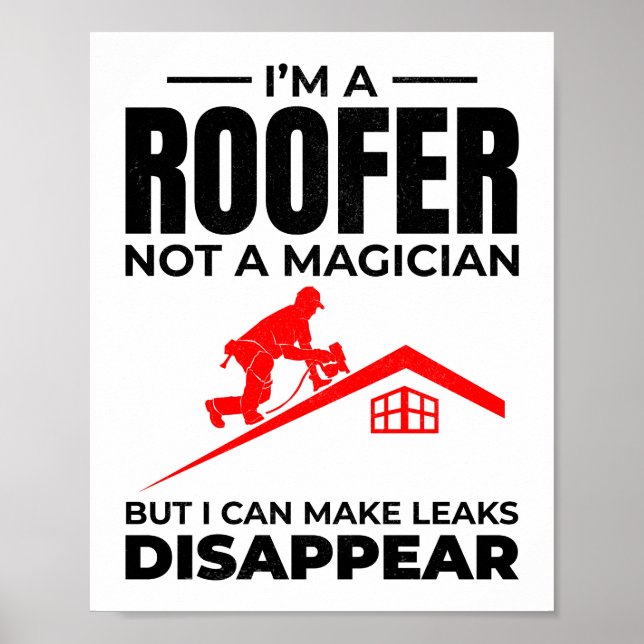 Poster Roofer Humor - Faça com que vazamentos desapareçam (Frente)