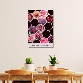 Poster Rosa É Tudo O Que Tenho! 11 Colagem de Hexágono de