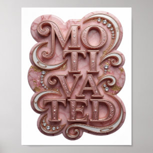 Poster Rosa Marcante MOTIVADO