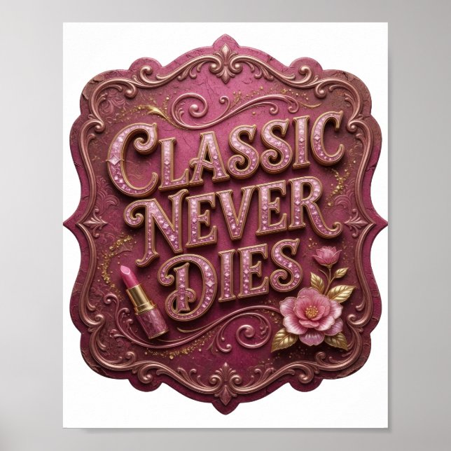 Poster Rosa Ousado CLÁSSICO NUNCA MORRE (Frente)