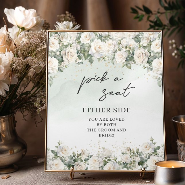 Poster Rosas brancas rochosas rochosas Escolhem um assent (Elegant White Roses Floral Garden greenery pick a seat wedding tabletop sign )