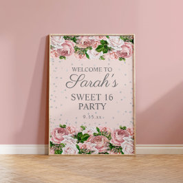Poster Rosas Rosa Prata Floral Glitter Sweet 16 Welcome