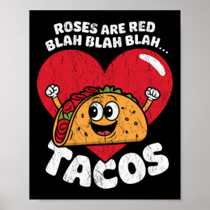 Poster Rosas São Vermelhas Blá Blá Tacos Valentim Engraça