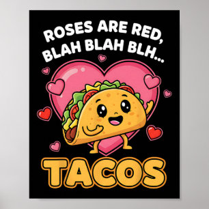 Poster Rosas São Vermelhas Blah Tacos Dia dos Namorados E