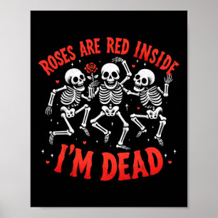 Poster Rosas são vermelhos ao lado Eu sou Morto Namorado