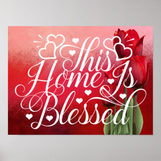 Poster Rosas vermelhas - Esta Casa É Abençoada (Frente)