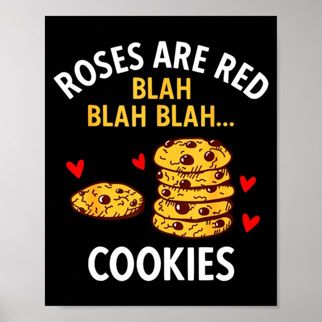 Poster Roses Are Red Blah Blah Cookies Food Lover Valenti (Frente)