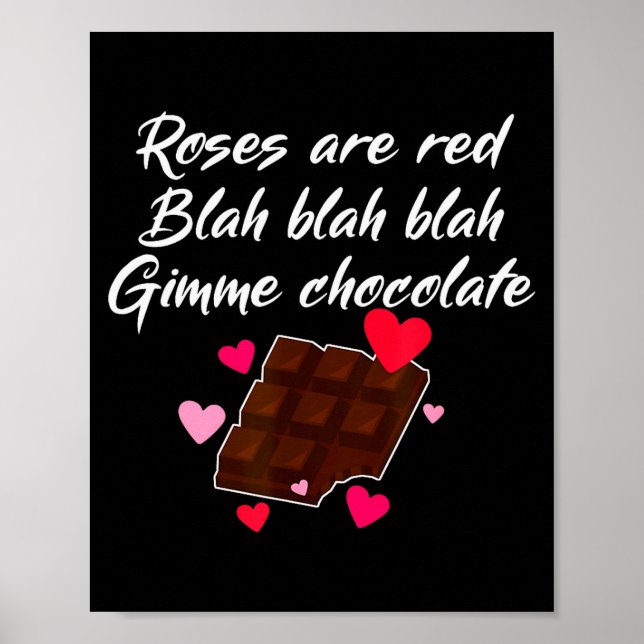 Poster Roses Are Red Gimme Chocolate Funny Valentines Day (Frente)