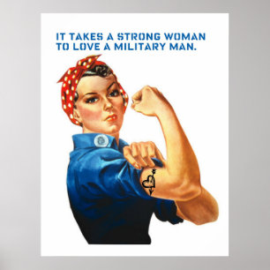 Poster ROSIE O RIVETER - "É preciso uma mulher forte..."