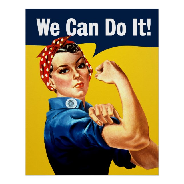 Pôster Rosie the Riveter | (Frente)